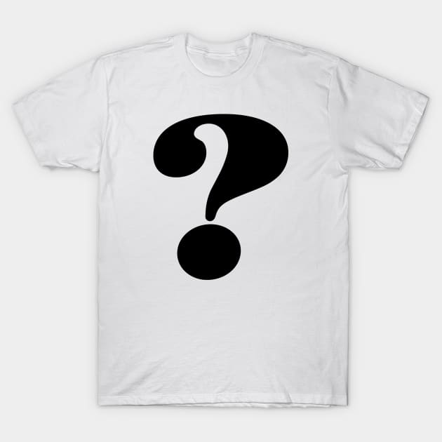 Question Mark - Symbol T-Shirt by shultcreative